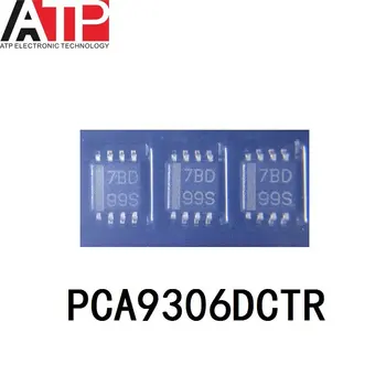 (10 парчета) Нов Оригинален PCA9306DCTR 7BD PCA9306 SSOP-8 на Чип за IC TRNSLTR ДВУПОСОЧНИ SM8 MSOP8