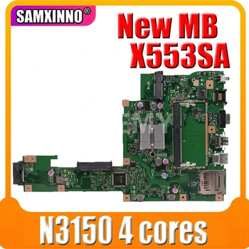 SAMXINNO X553SA дънна Платка N3150 4 ядра За Asus A553S A553SA F553S F553SA X553S дънна Платка на лаптоп X553SA дънната Платка