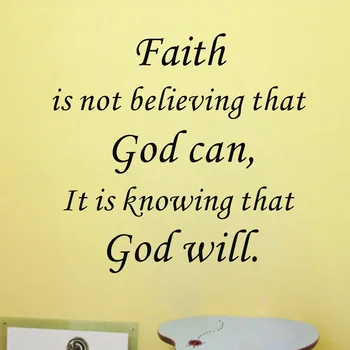 Вярата е знание за това, че Бог ще Винилови стикери с цитати на стени, вдъхновяващи стикери за стена