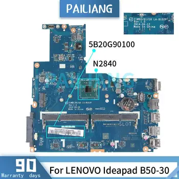 За LENOVO Ideapad В50-30 Celeron N2840 дънна Платка 5B20G90100 LA-B102P SR1YJ DDR3 дънна Платка на лаптоп тествана е НОРМАЛНО