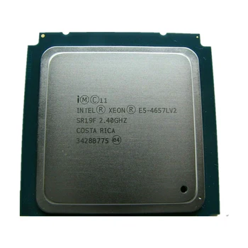 Процесор Intel Xeon E5-4657LV2 2,4 Ghz и 12-ядрен 30M LGA2011 E5-4657L V2 E5 4657LV2 процесора E5 4657L V2 Безплатна доставка e5-2695v2